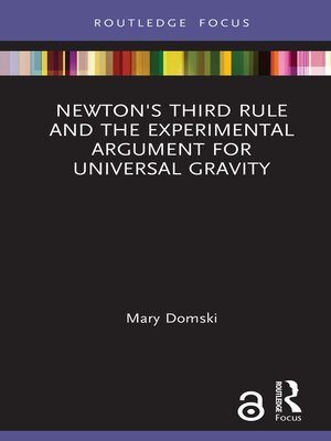 cover image of Newton's Third Rule and the Experimental Argument for Universal Gravity
